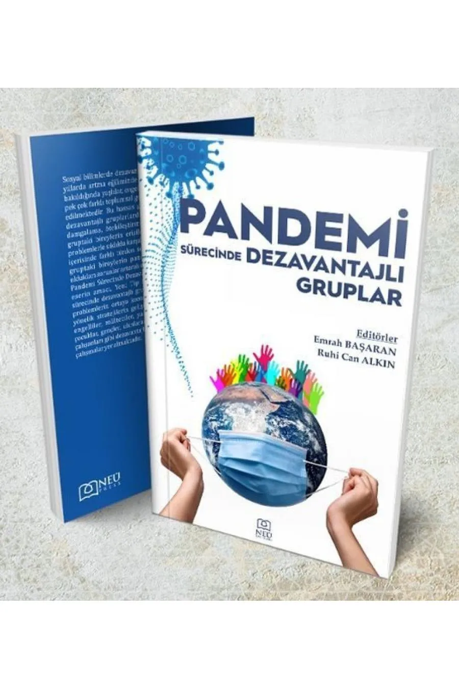 Pandemi Sürecinde Dezavantajlı Gruplar  (4022)