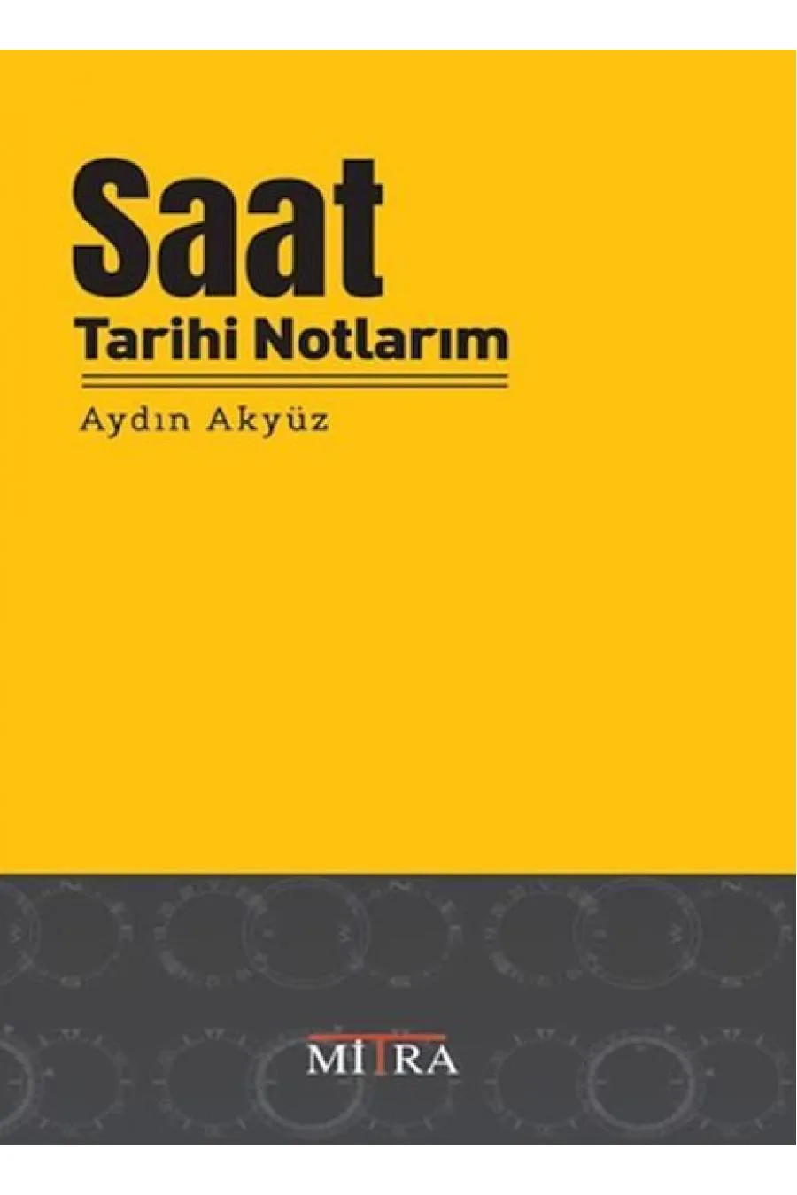 Saat Tarihi Notlarım  (4022)