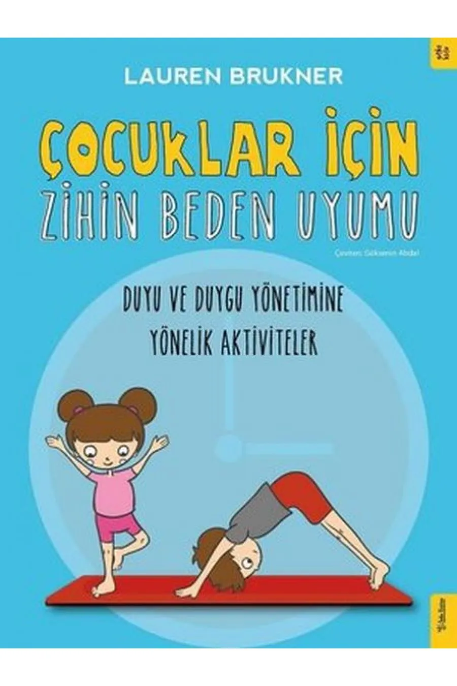 Çocuklar İçin Zihin Beden Uyumu  (4022)