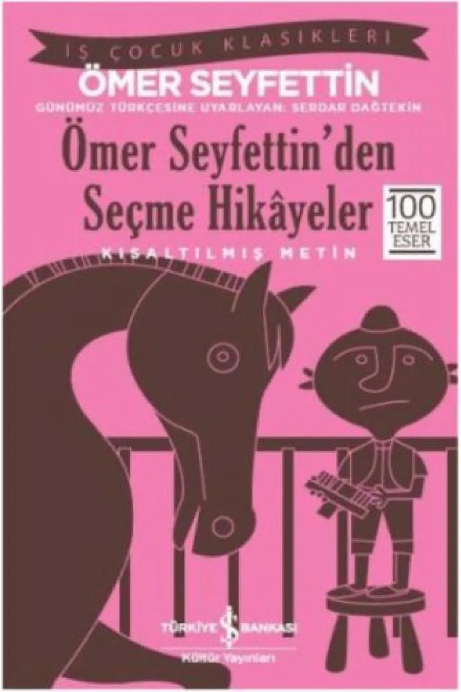 Ömer Seyfettin'den Seçme Hikayeler (Kısaltılmış Metin)  (4022)