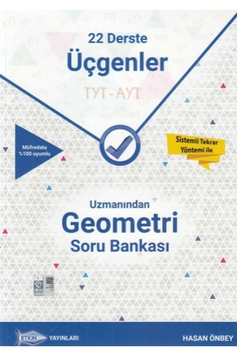 Etkin TYT - AYT Uzmanından Geometri Soru Bankası 22 Derste Üçgenler (36,00 TL)  (4022)