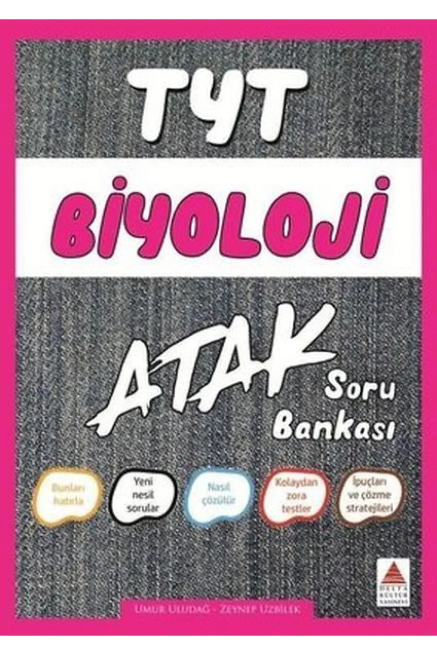 Delta TYT Biyoloji Atak Soru Bankası (Yeni)  (4022)