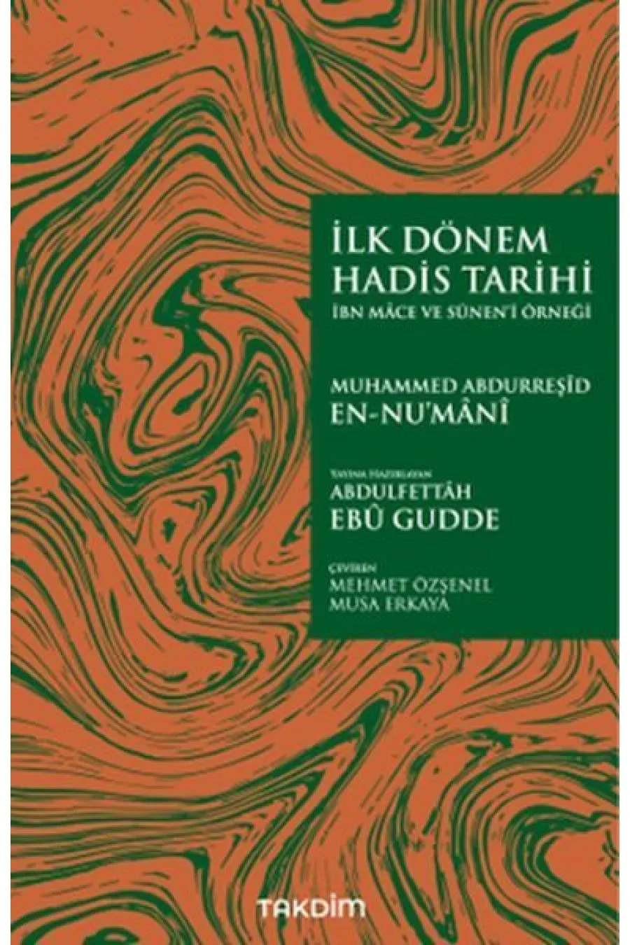 İlk Dönem Hadis Tarihi  (4022)