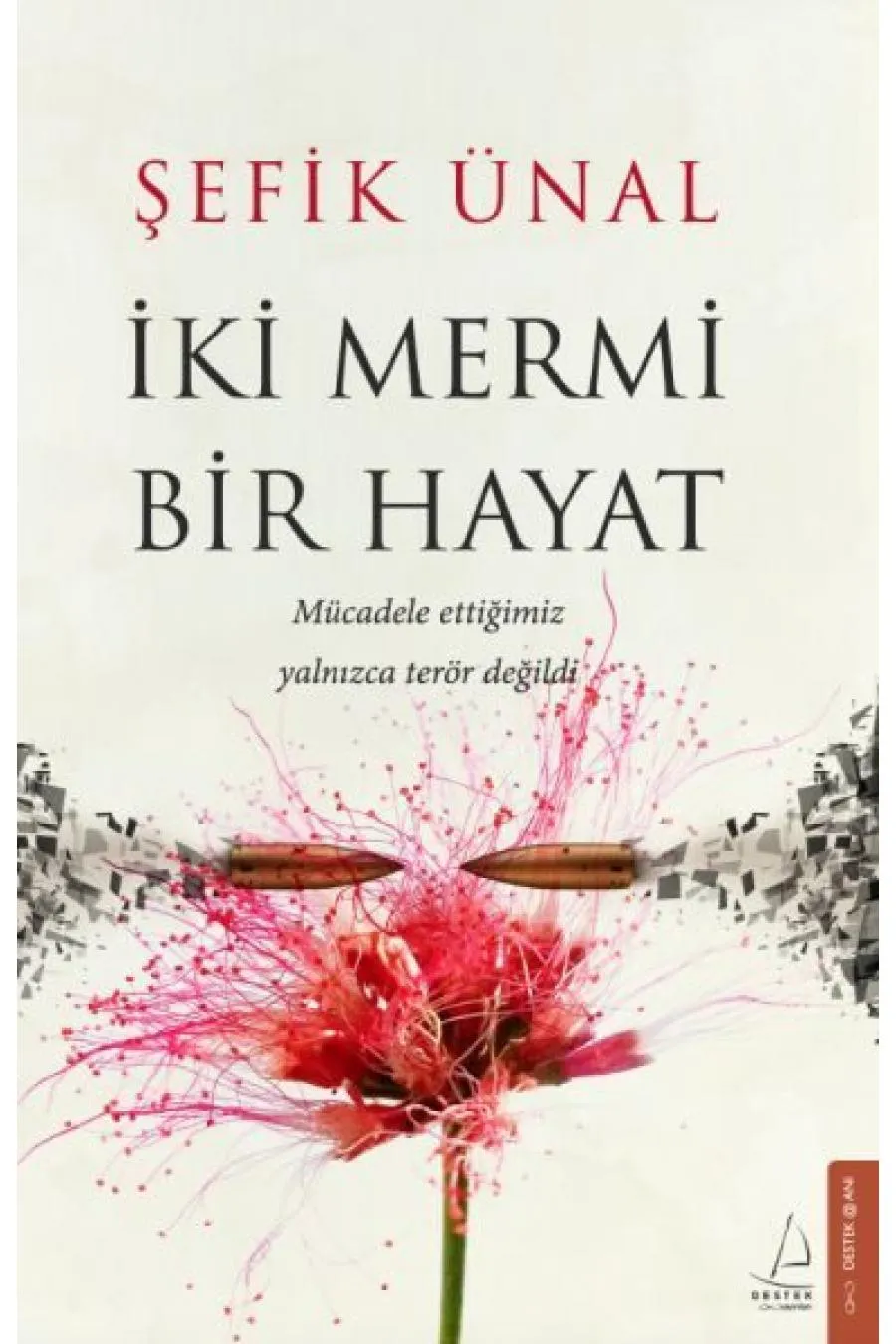 İki Mermi Bir Hayat Kitap (4022)