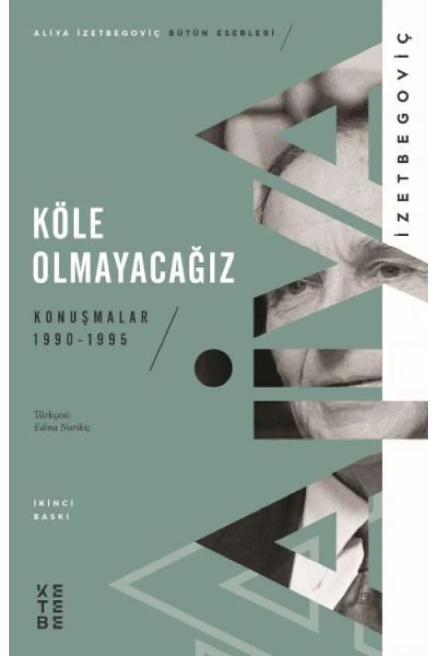 Köle Olmayacağız  (4022)