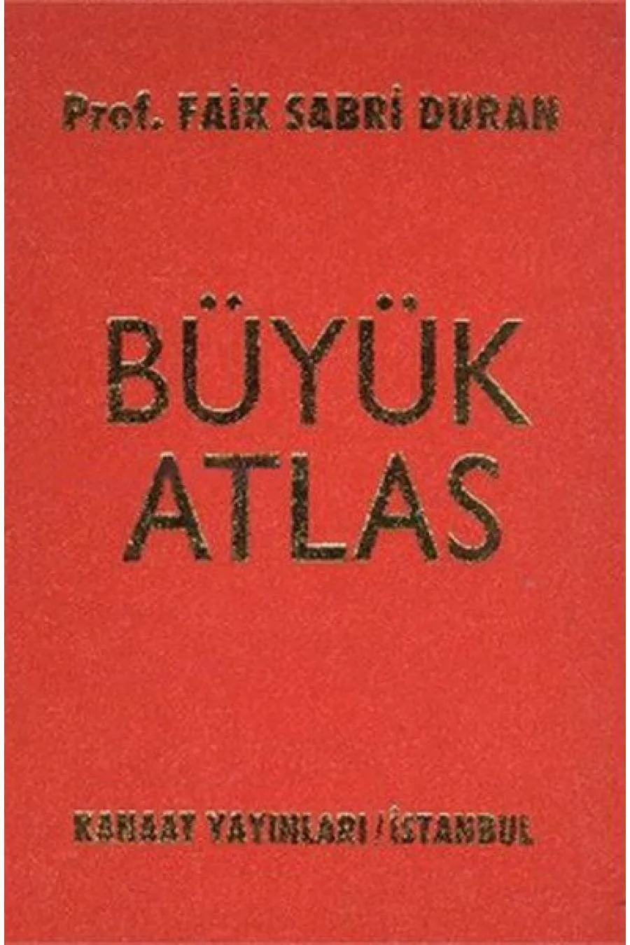 Kanaat Büyük Atlas Kitabı (Ciltli)  (4022)