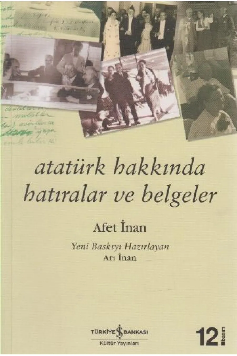 Atatürk Hakkında Hatıralar ve Belgeler  (4022)