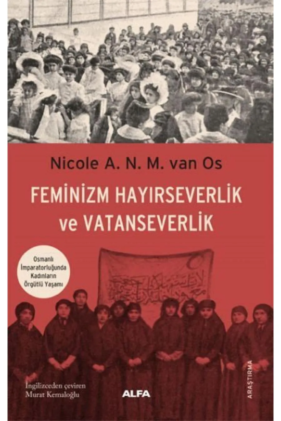 Feminizm Hayırseverlik Ve Vatanseverlik  (4022)