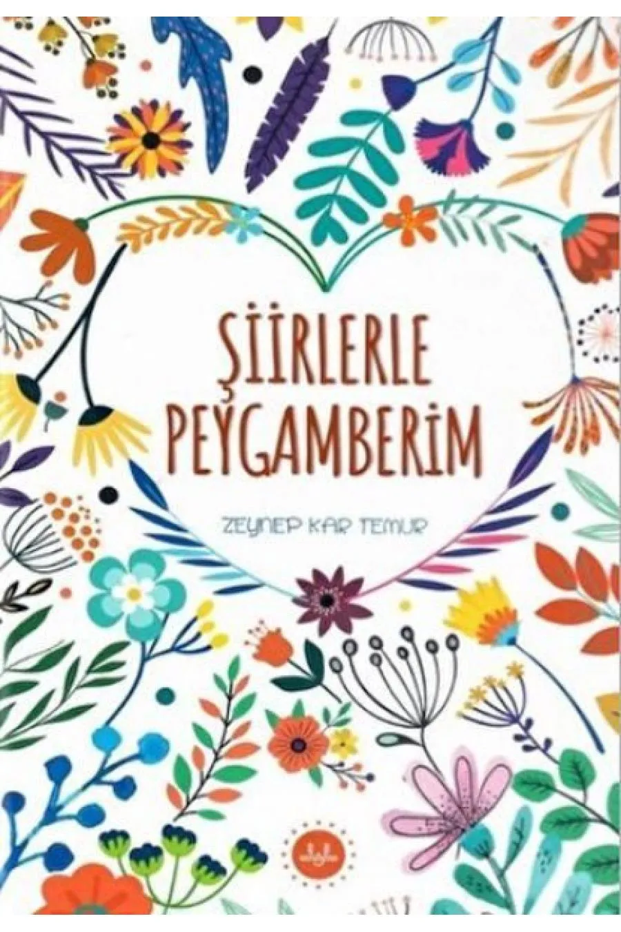 Şiirlerle Peygamberim  (4022)