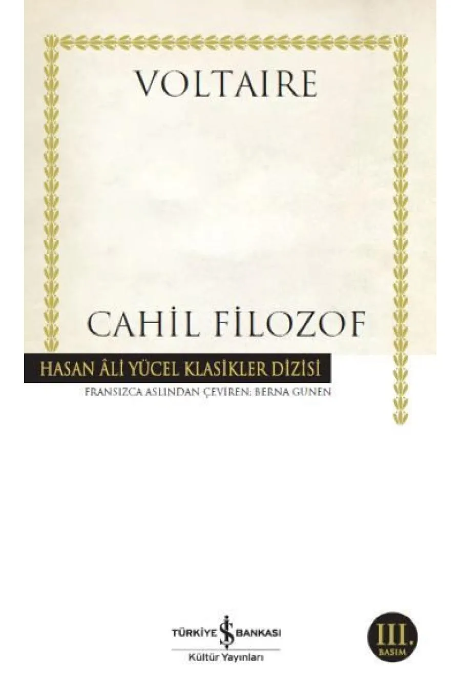 Cahil Filozof - Hasan Ali Yücel Klasikleri Kİtap (4022)