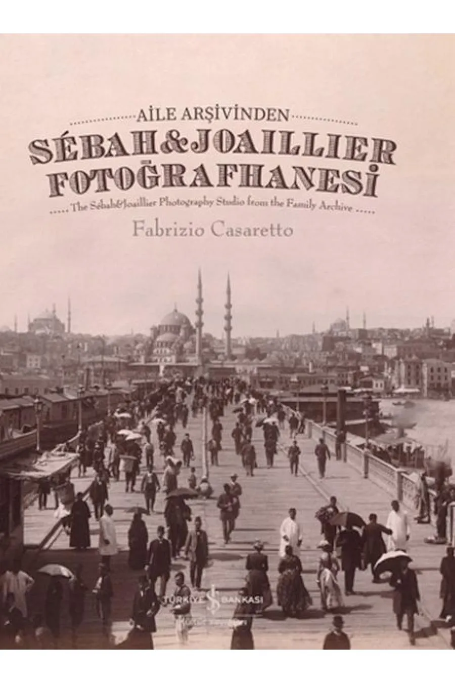 Aile Arşivinden Sebah & Joaillier Fotoğrafhanesi  (4022)