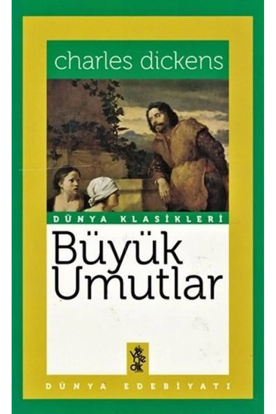 Büyük Umutlar - Dünya Klasikler  (4022)