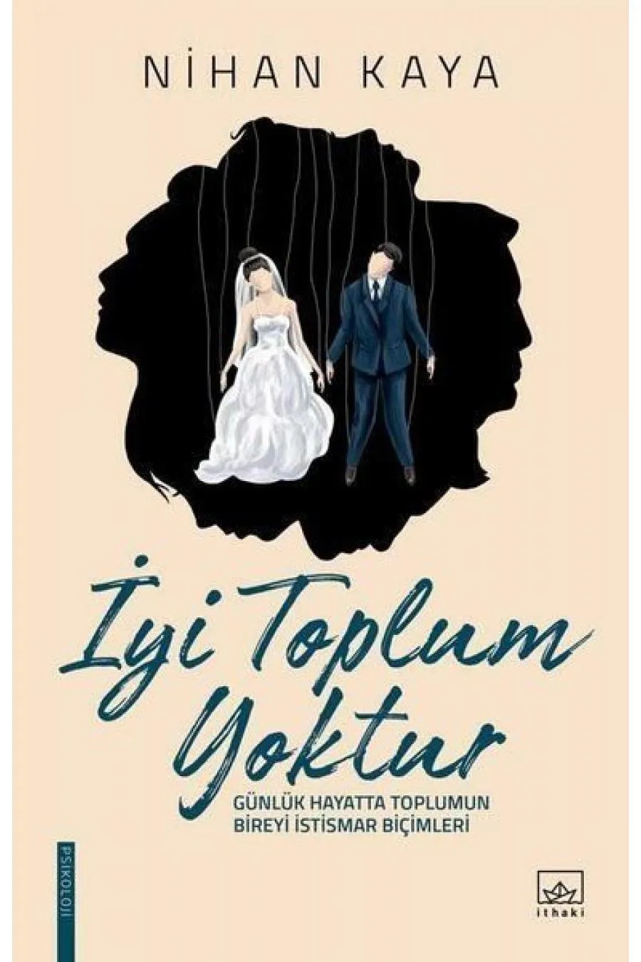 İyi Toplum Yoktur  (4022)