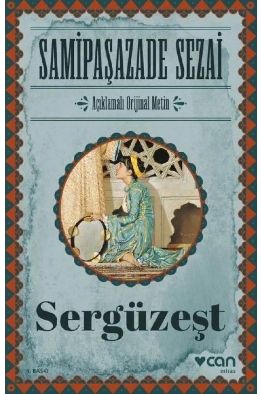 Sergüzeşt (Orijinal Metin)  (4022)