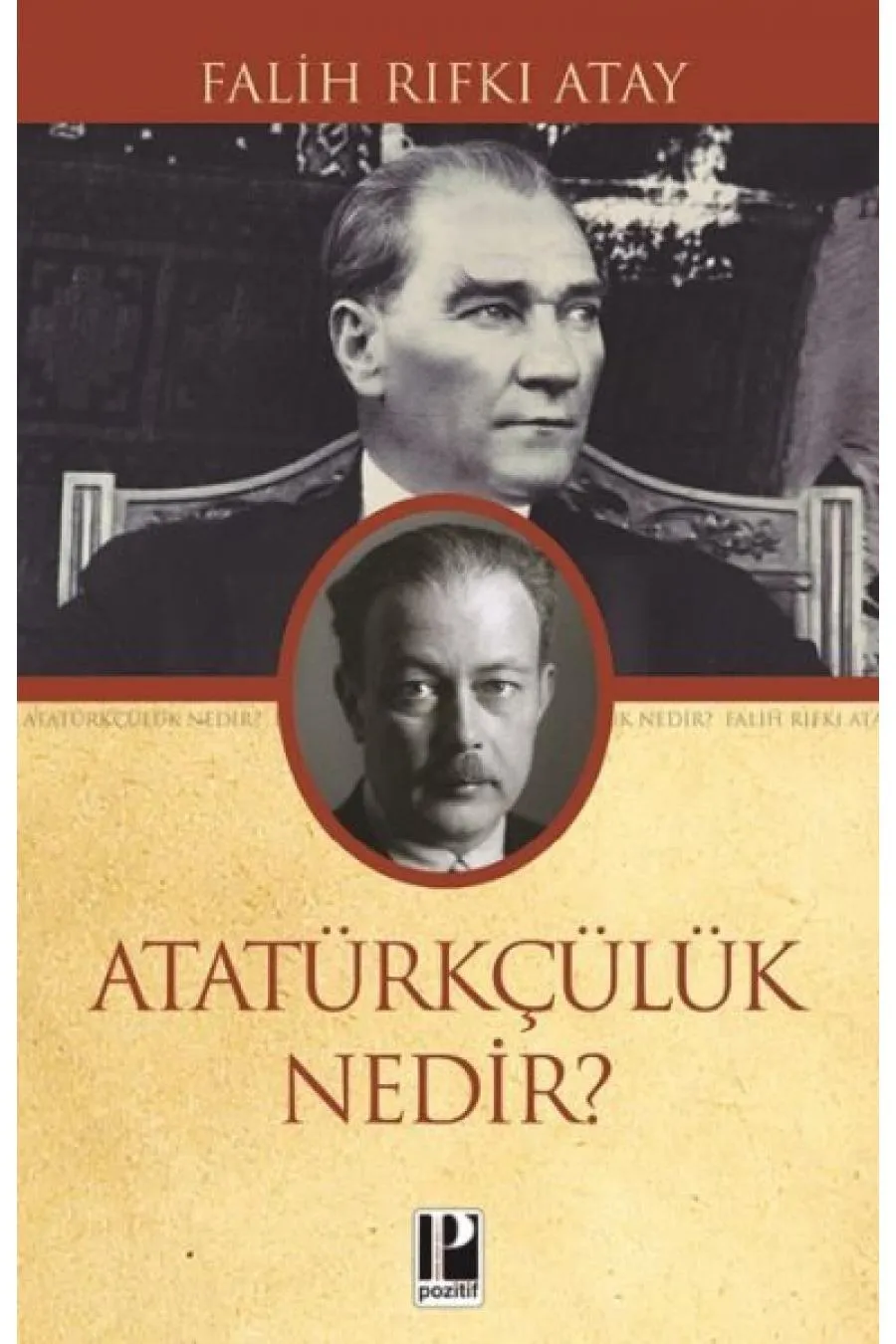 Atatürkçülük Nedir?  (4022)