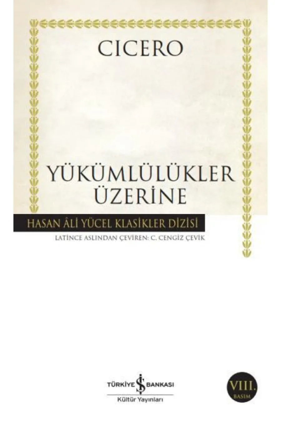 Yükümlülükler Üzerine - Hasan Ali Yücel Klasikleri Kitap (4022)