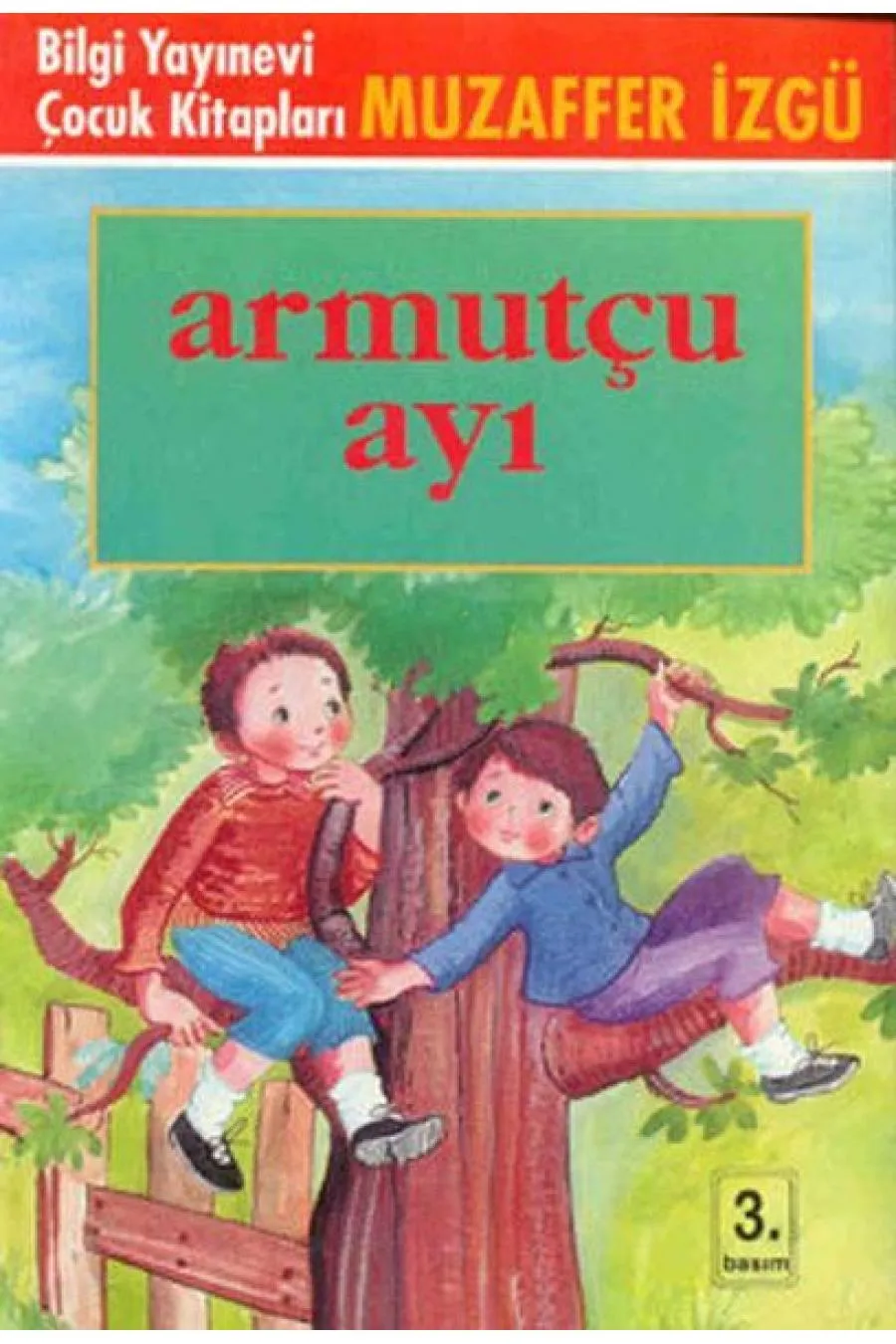 Armutçu Ayı  (4022)