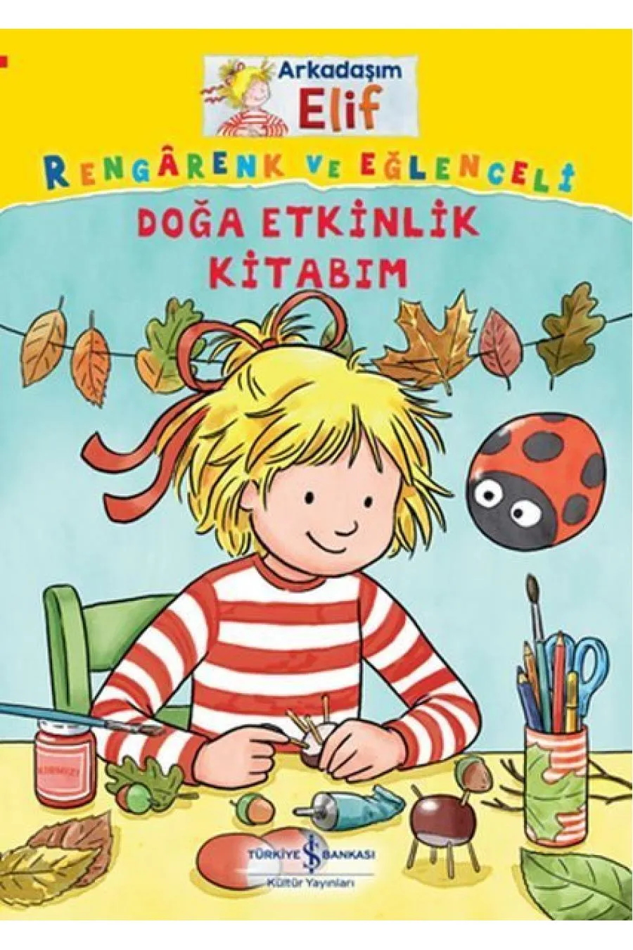 Doğa Etkinlik Kitabım - Arkadaşım Elif  (4022)