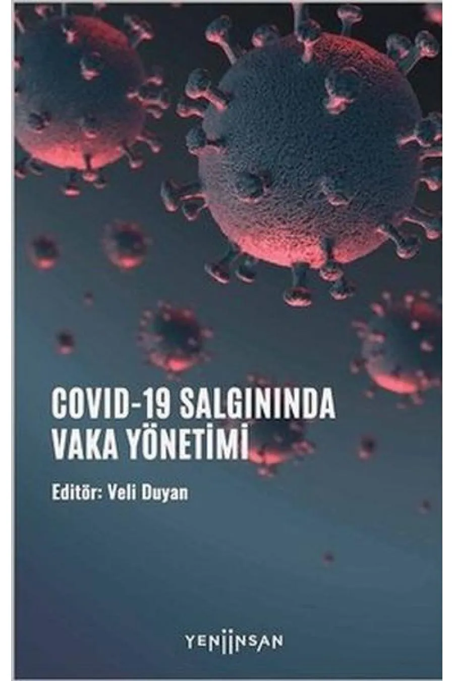 COVID-19 Salgınında Vaka Yönetimi  (4022)