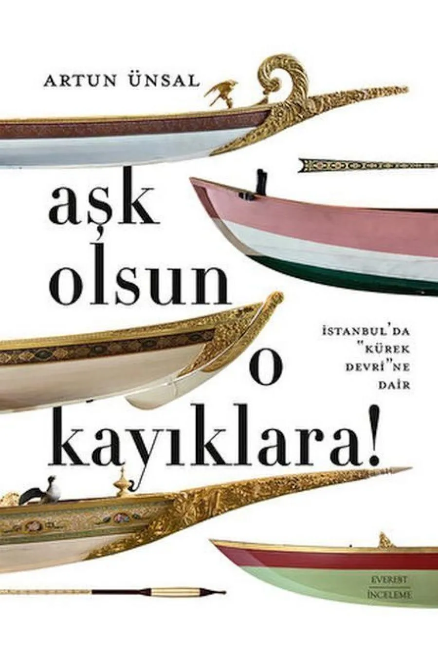 Aşk Olsun O Kayıklara  (4022)