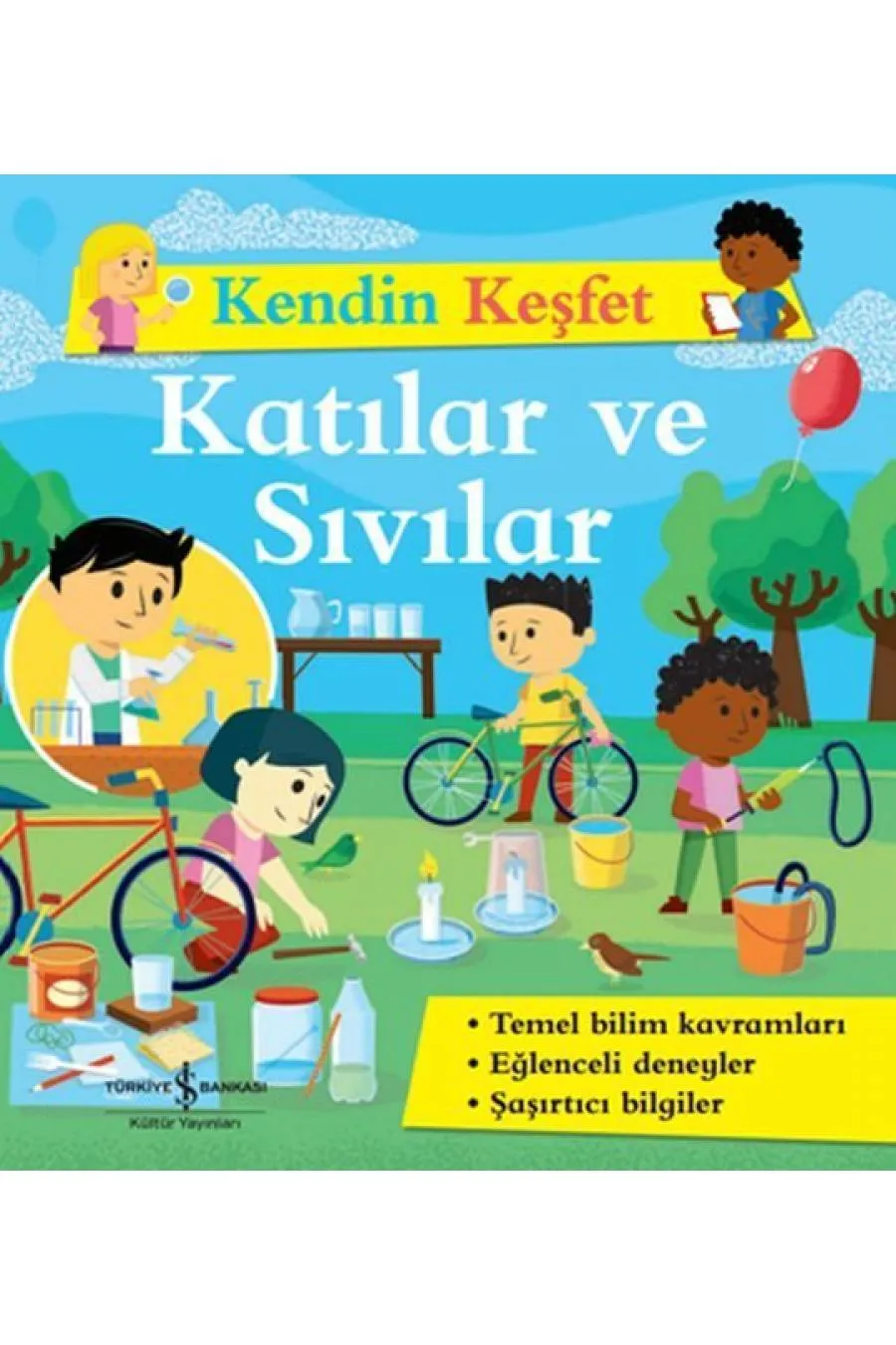 Kendin Keşfet - Katılar ve Sıvılar  (4022)