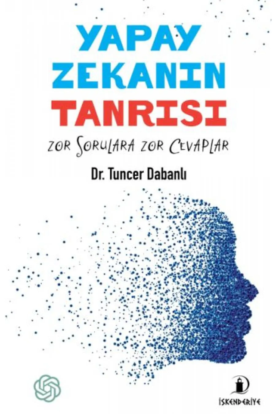 Yapay Zekanın Tanrısı  (4022)