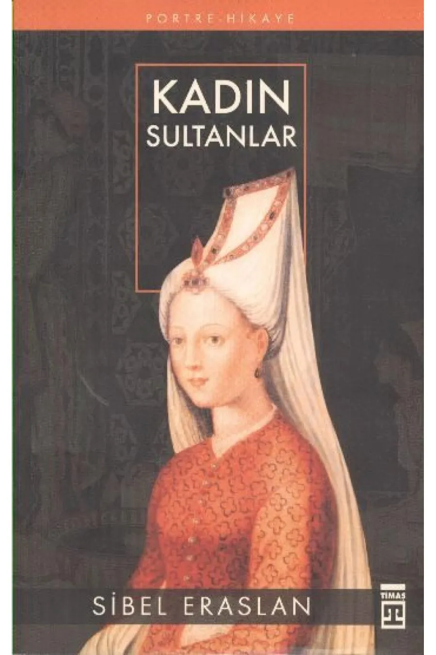 Kadın Sultanlar  (4022)