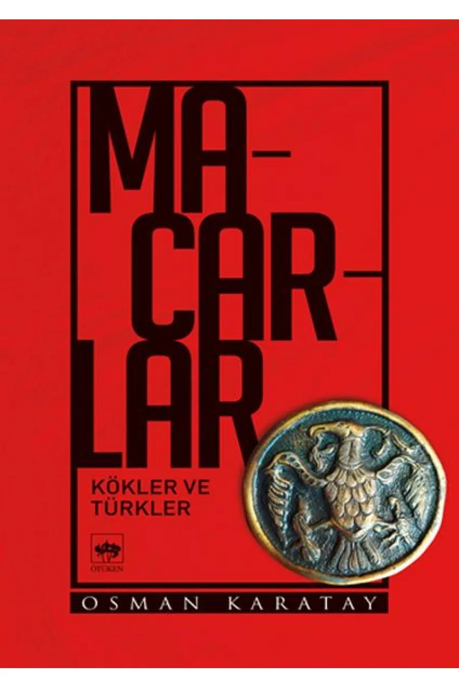 Macarlar - Kökler ve Türkler  (4022)