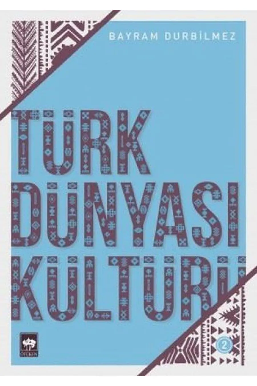 Türk Dünyası Kültürü 2  (4022)