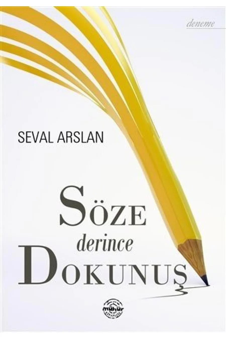 Söze Derince Dokunuş  (4022)