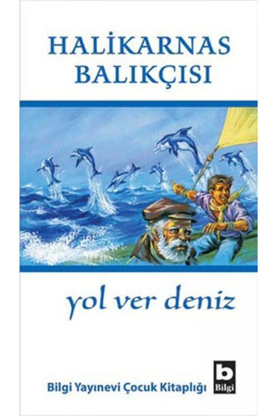 Yol Ver Deniz  (4022)