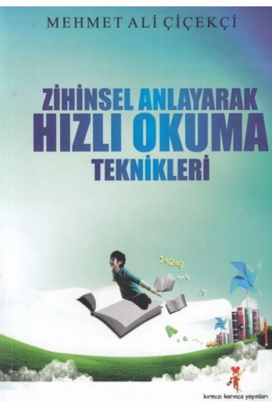 Zihinsel Anlayarak Hızlı Okuma Teknikleri  (4022)