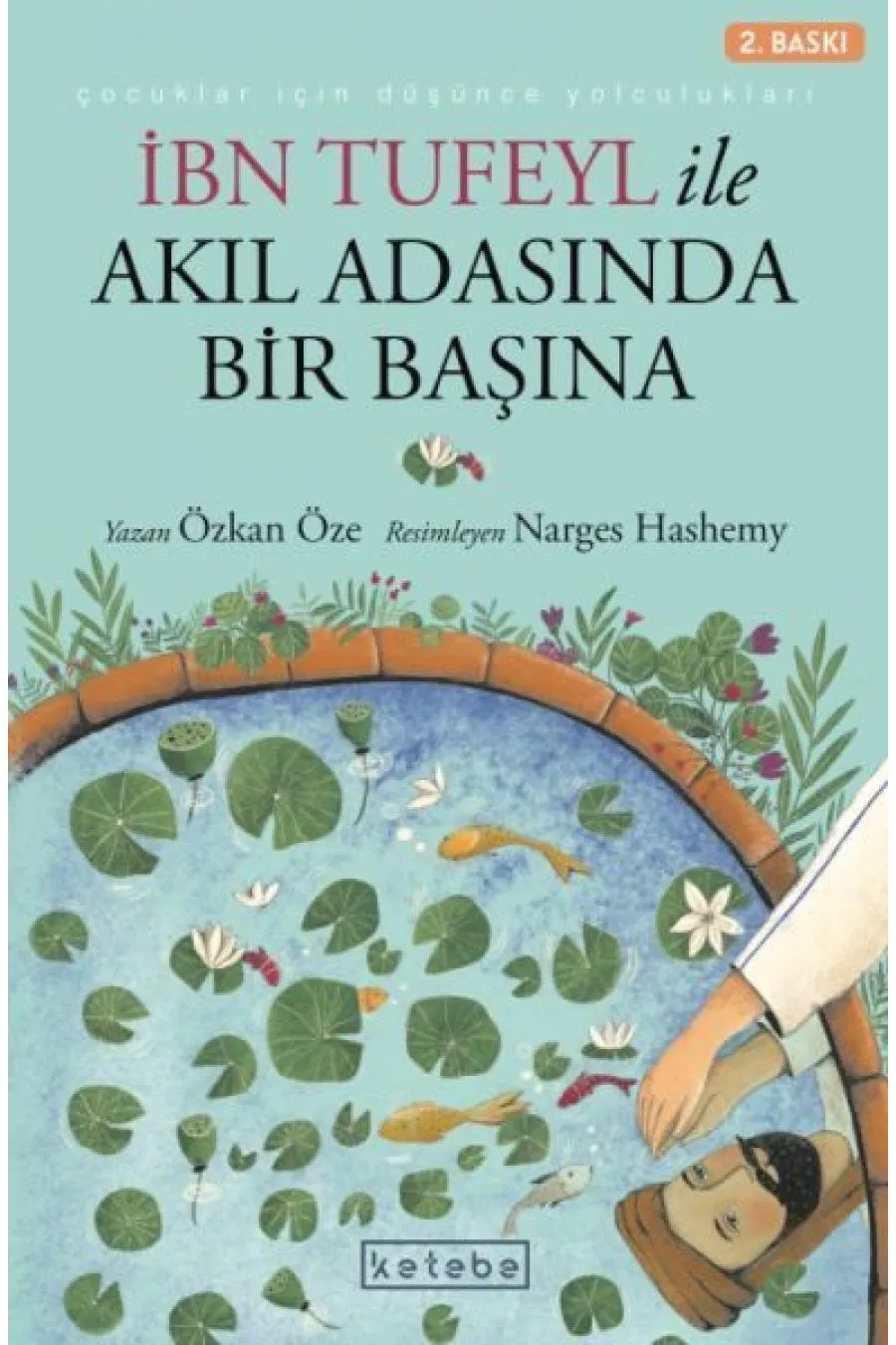 İbn Tufeyl ile Akıl Adasında Bir Başına Kitap (4022)