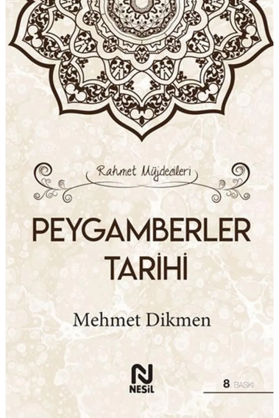 Rahmet Müjdecileri - Peygamberler Tarihi (Ciltli)  (4022)