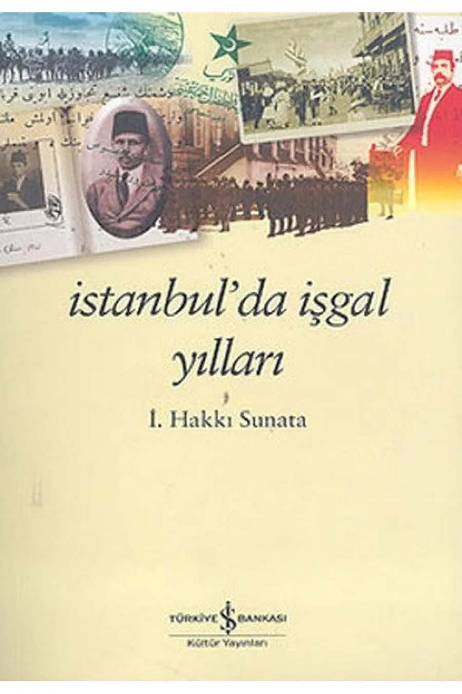 İstanbul’da İşgal Yılları  (4022)