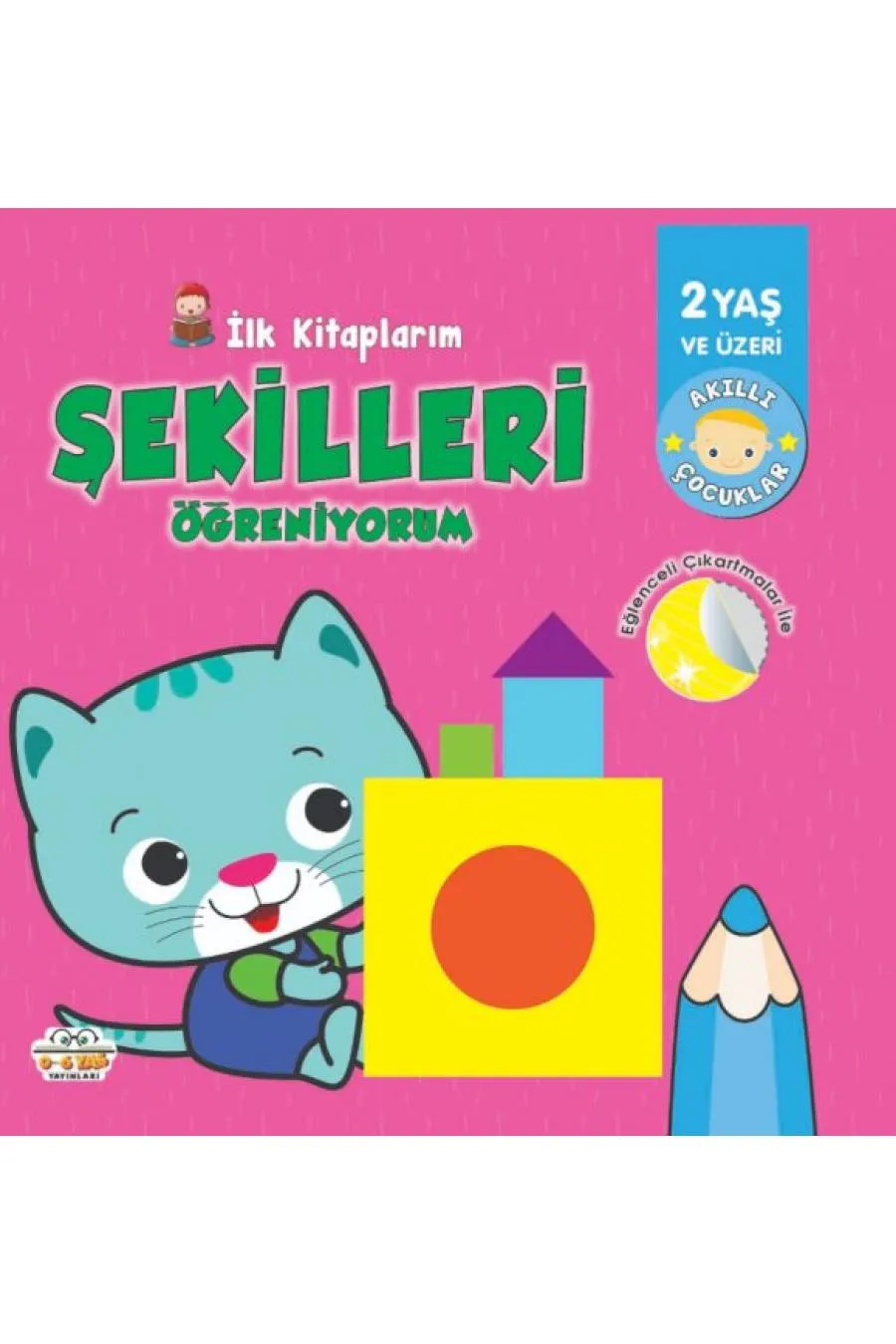 İlk Kitaplarım-Şekilleri Öğreniyorum - 0-6 Yaş Yayınları  (4022)