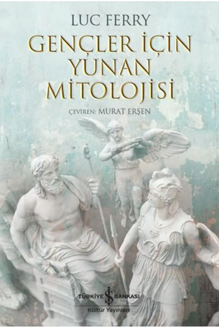 Gençler İçin Yunan Mitolojisi  (4022)