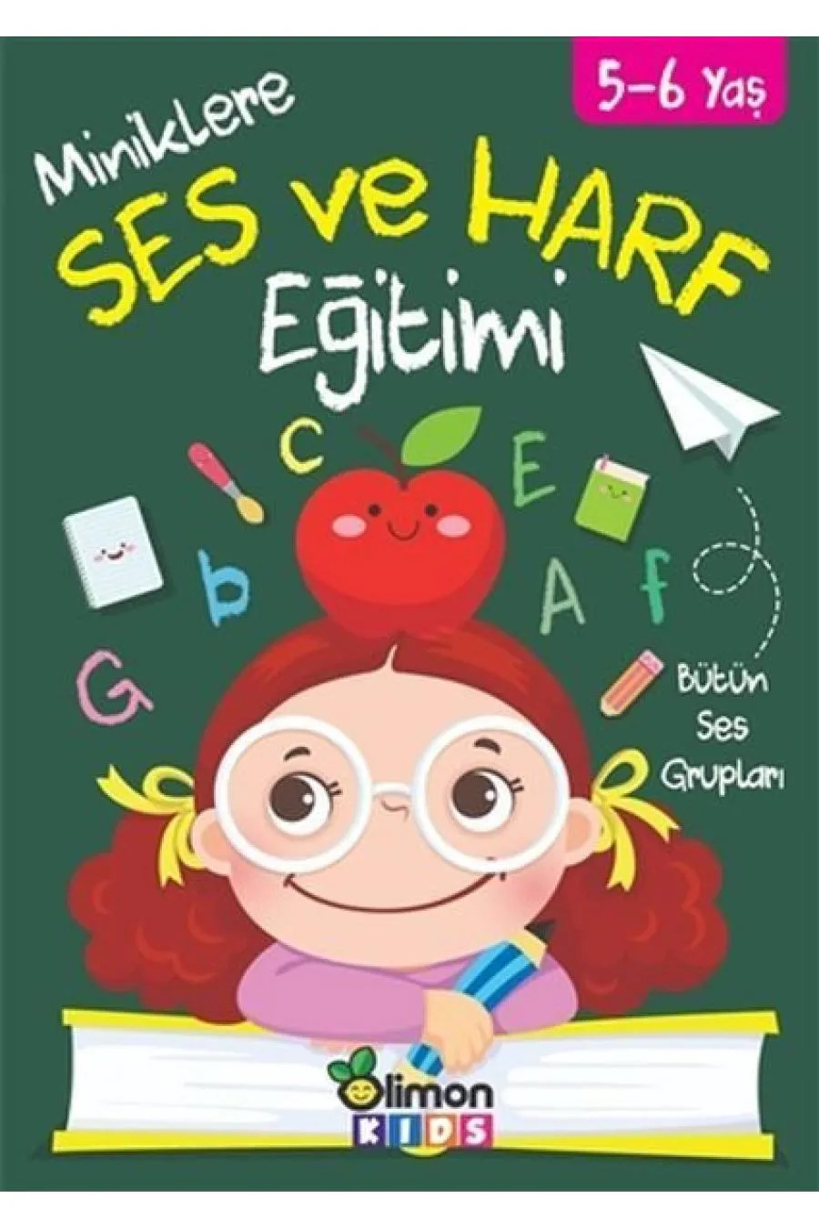 Miniklere Ses ve Harf Eğitimi 5-6 Yaş  (4022)