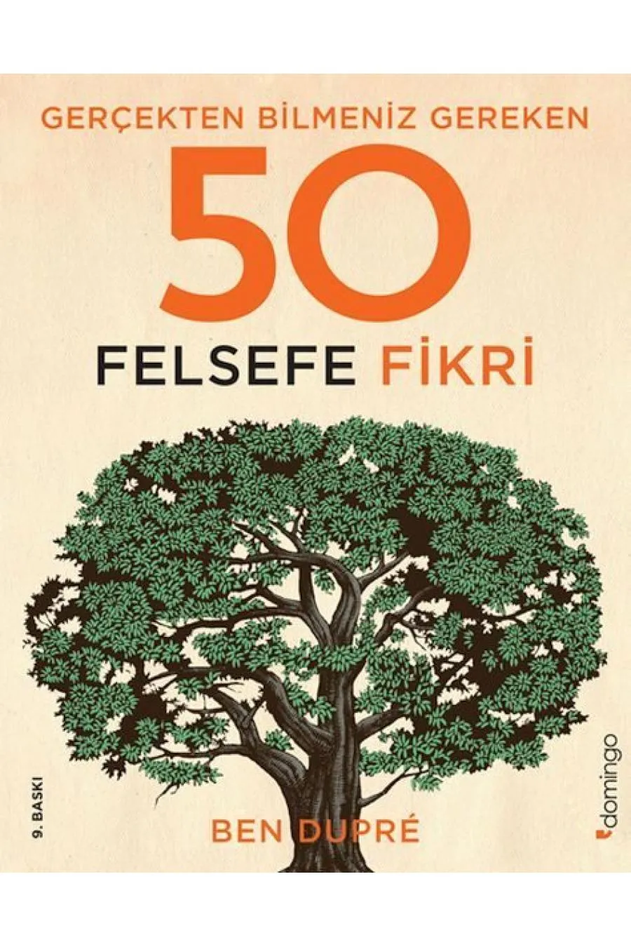 Gerçekten Bilmeniz Gereken 50 Felsefe Fikri  (4022)