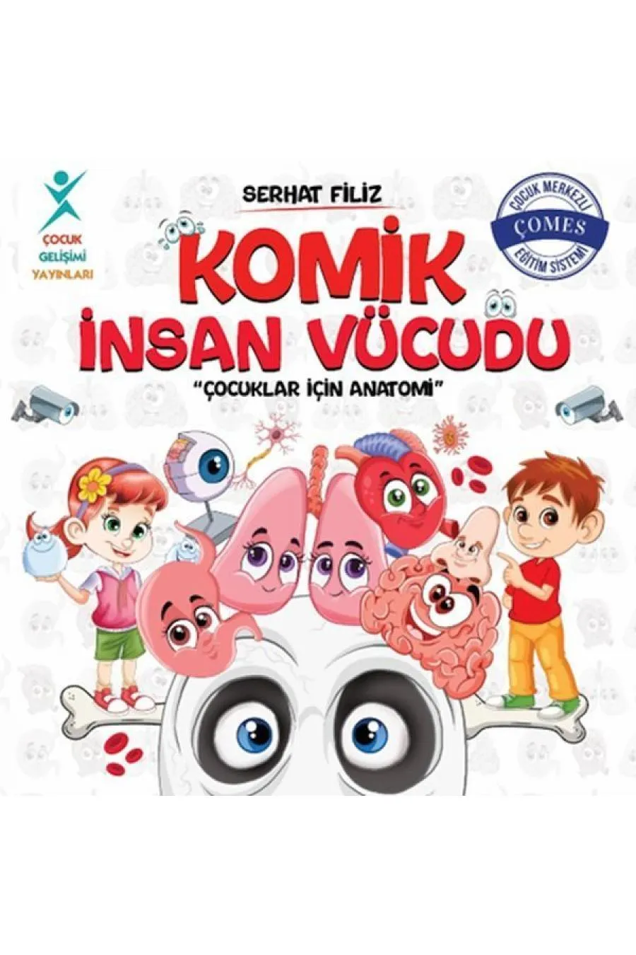 Komik İnsan Vücudu: Çocuklar İçin Anatomi  (4022)