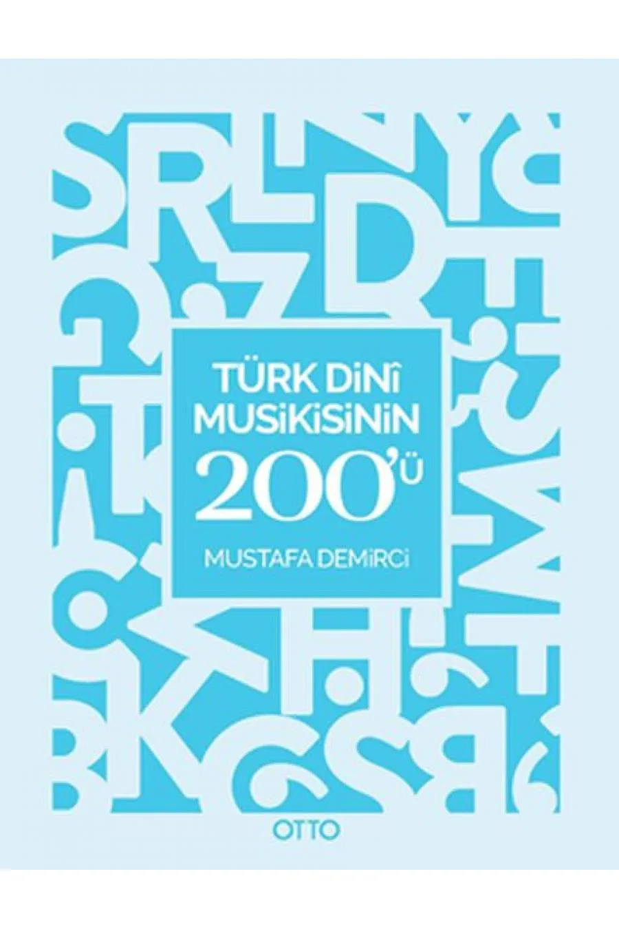 Türk Dini Musikisinin 200'ü  (4022)