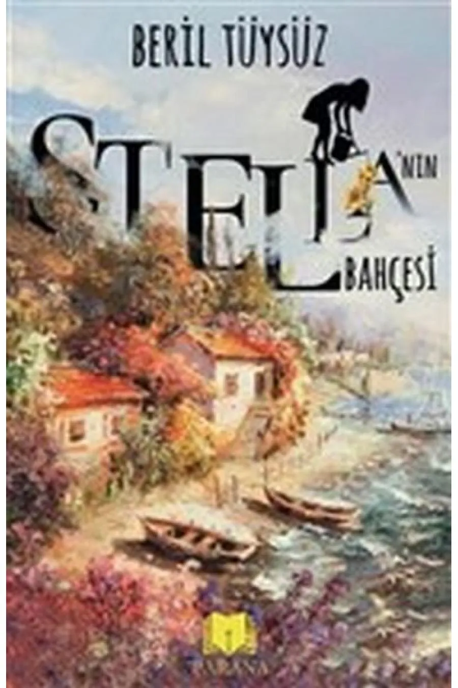 Stella’nın Bahçesi  (4022)