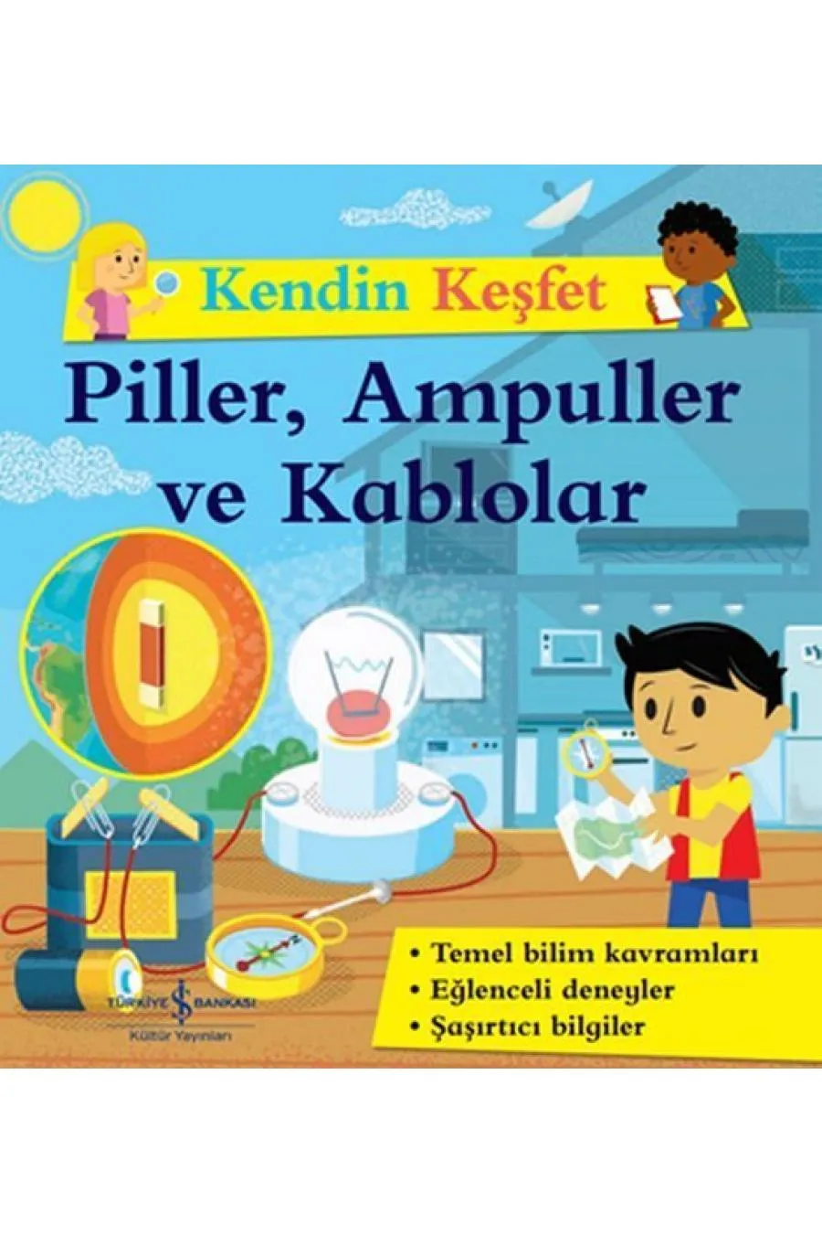 Kendin Keşfet - Piller, Ampuller ve Kablolar  (4022)