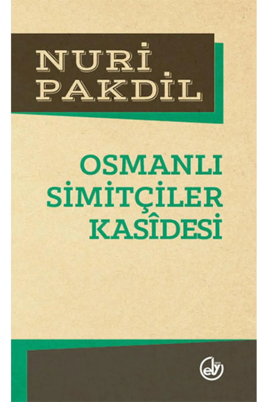 Osmanlı Simitçiler Kasidesi  (4022)