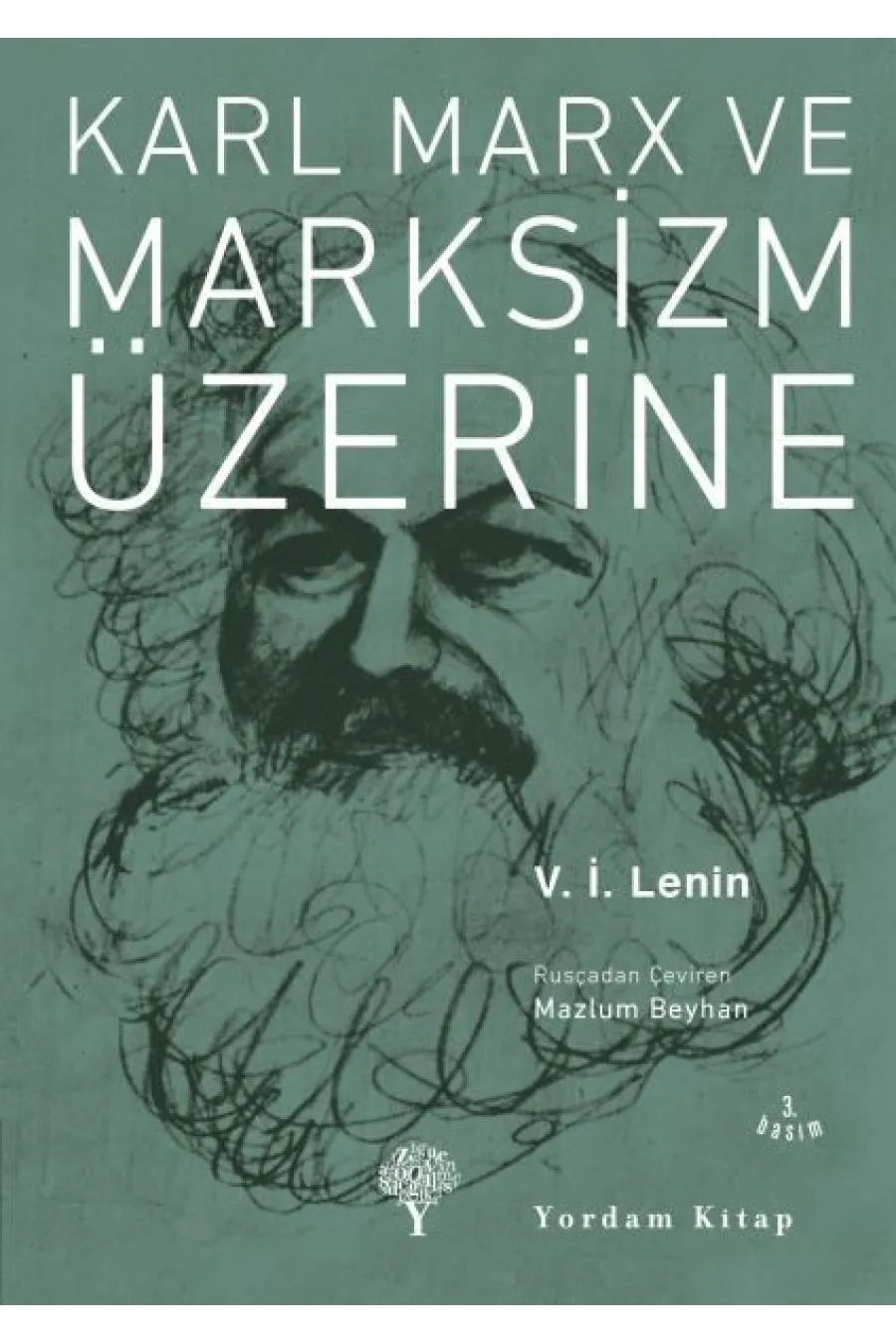 Karl Marx ve Marksizm Üzerine  (4022)