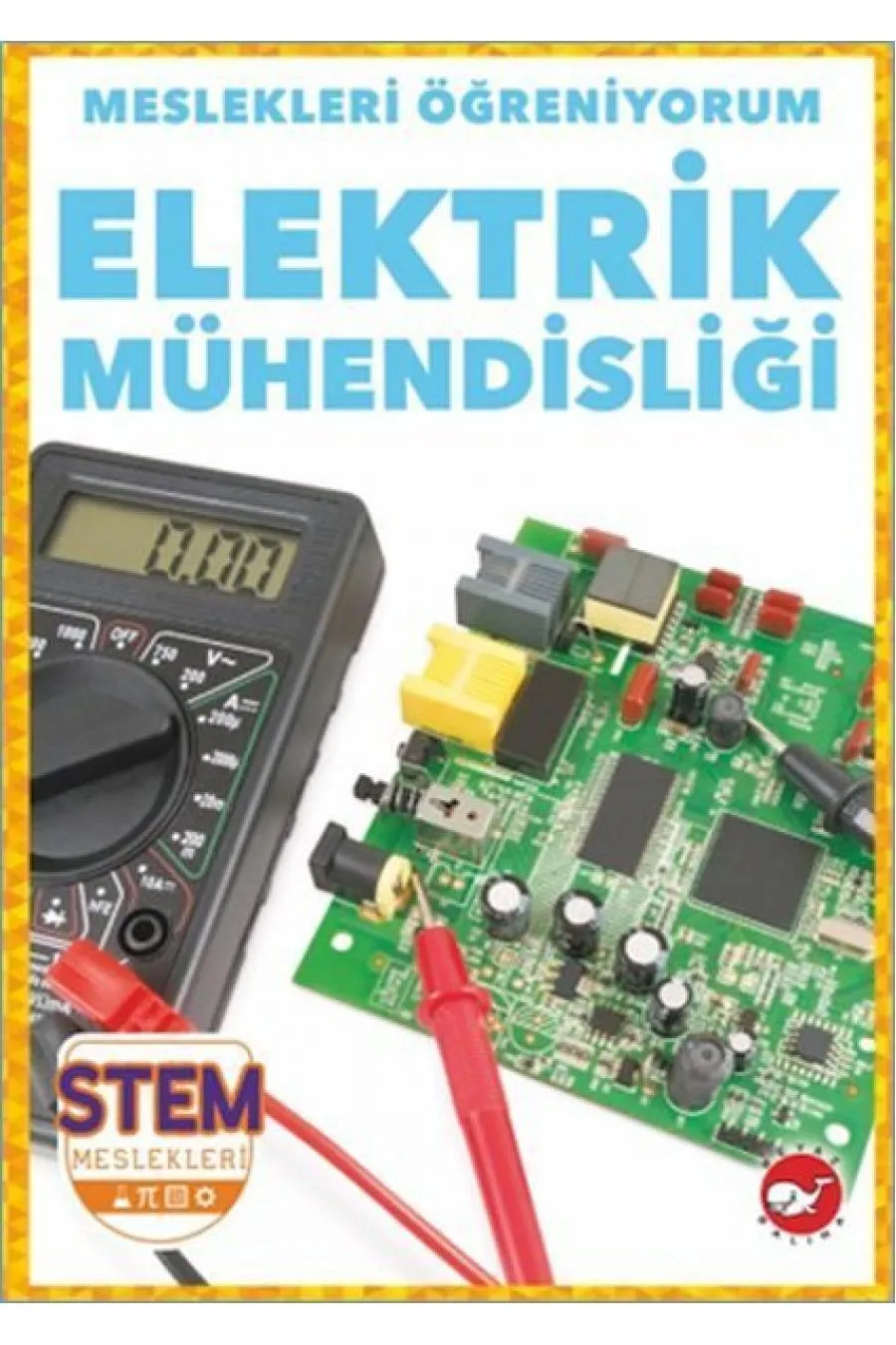 Meslekleri Öğreniyorum - Elektrik Mühendisliği  (4022)