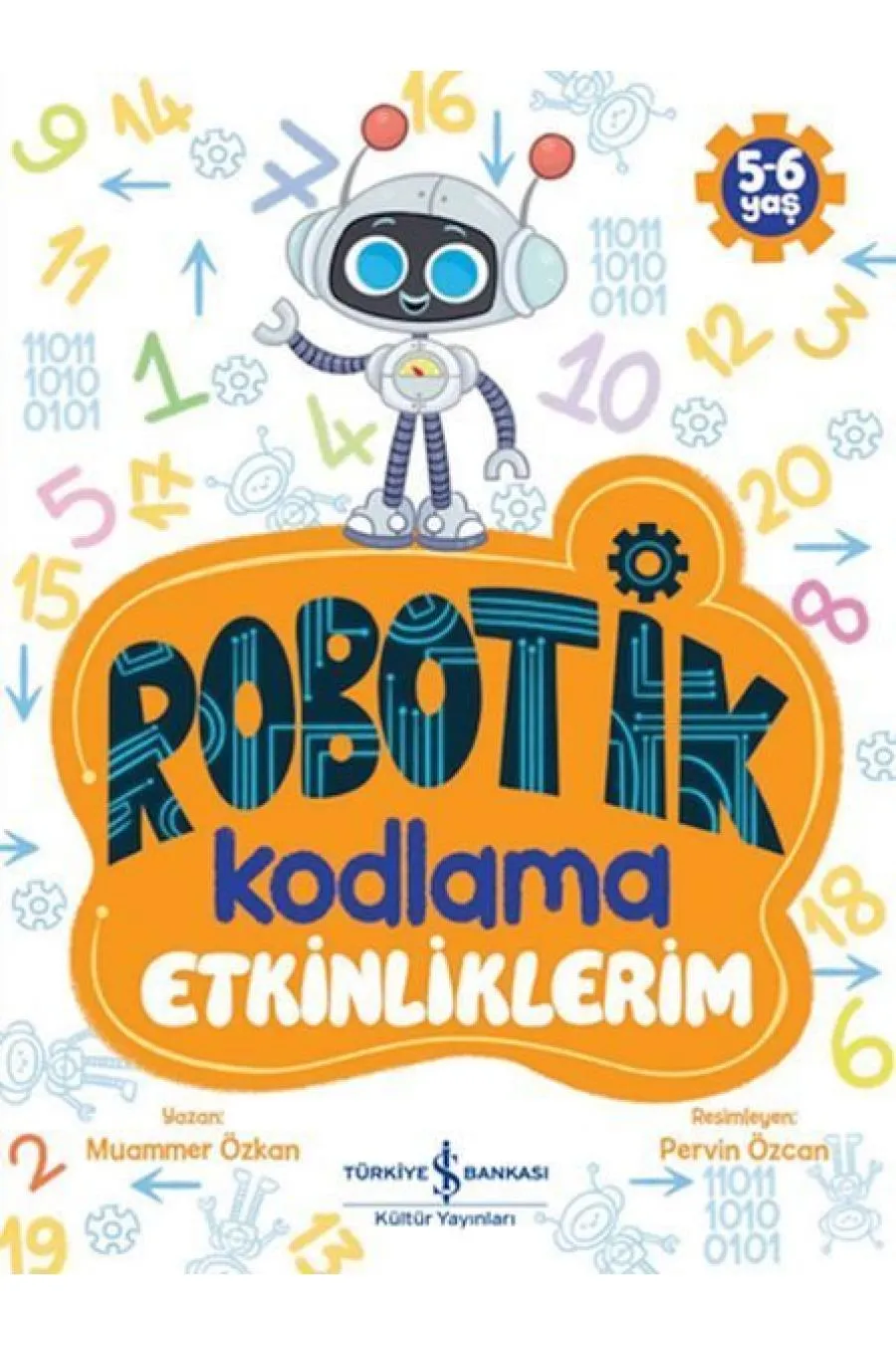 Robotik Kodlama Etkinliklerim 5-6 Yaş  (4022)