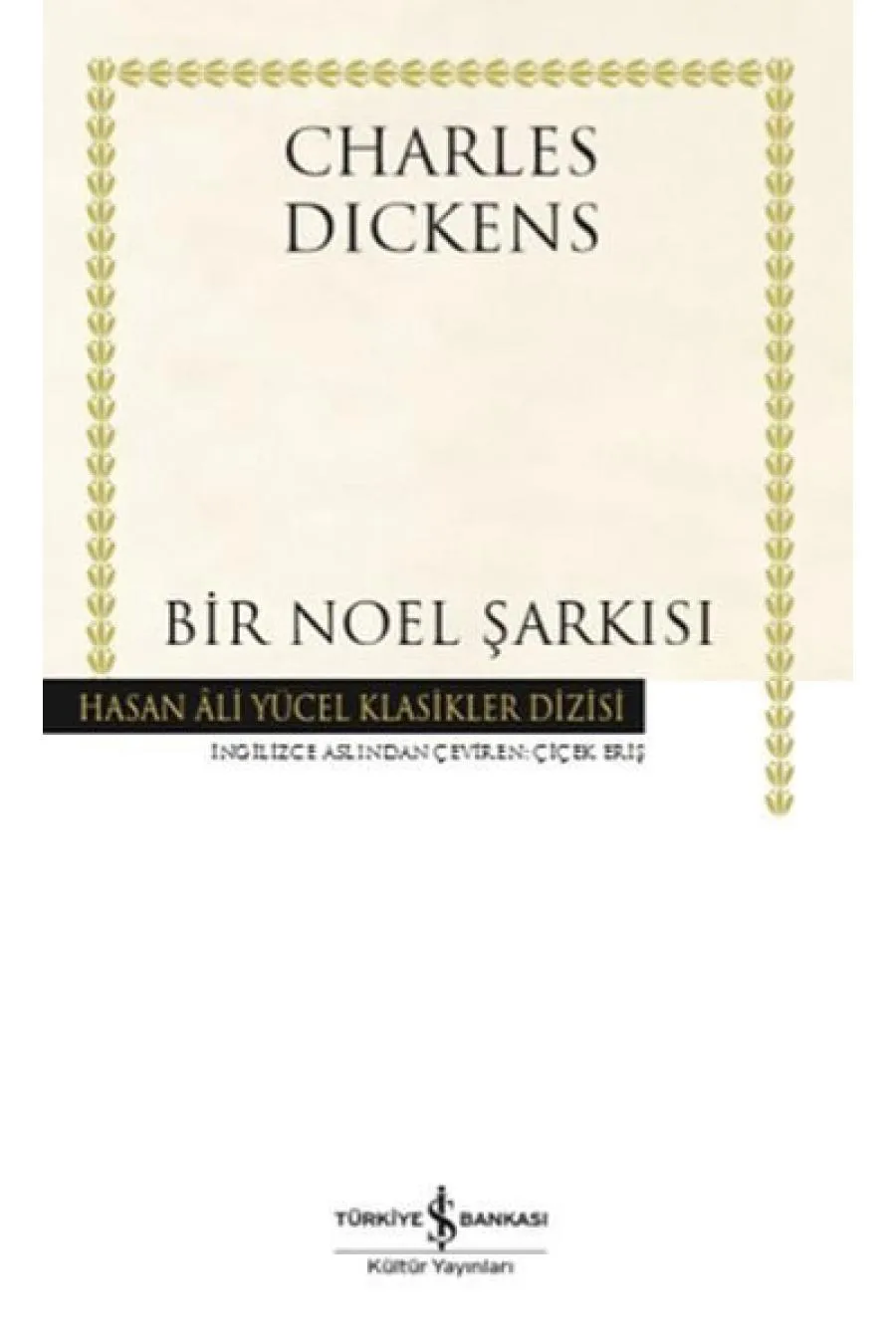 Bir Noel Şarkısı - Hasan Ali Yücel Klasikleri Kitap (4022)