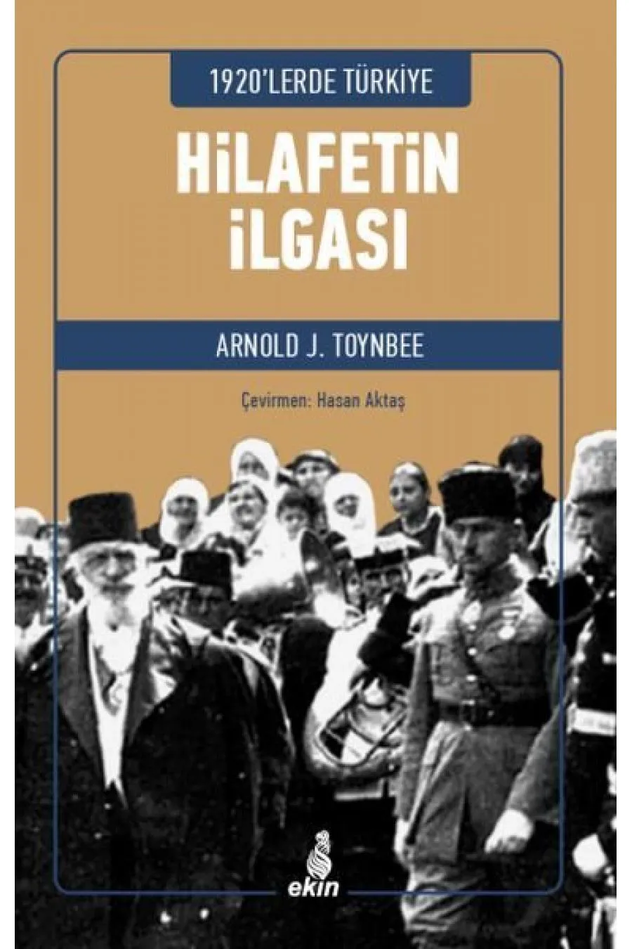 Hilafetin İlgası  (4022)