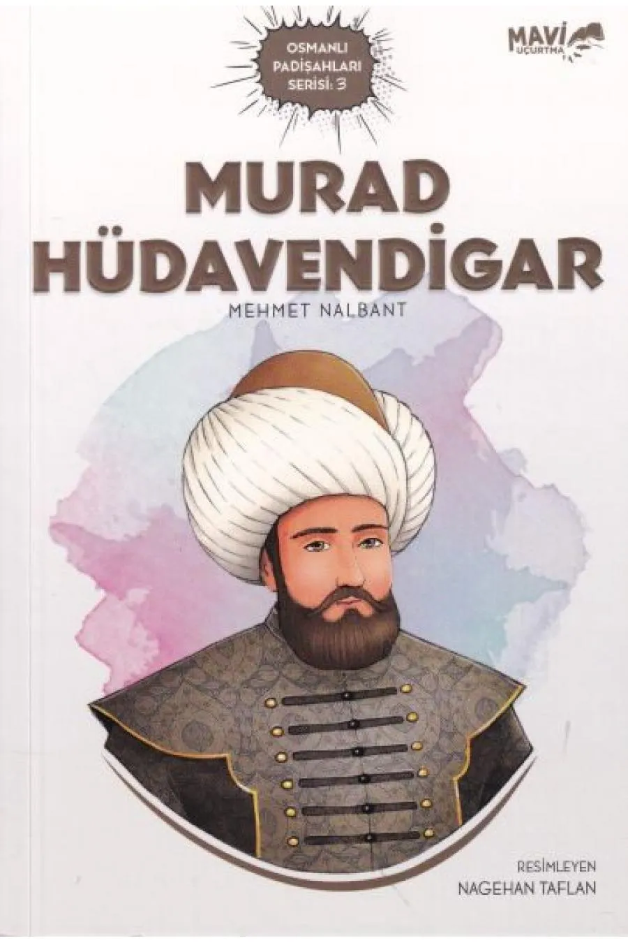 Murad Hüdavendigar  (4022)